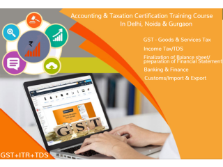 GST Certification Course in Delhi, 110024, SLA Accounting Institute, Taxation and Tally Prime Institute in Delhi,