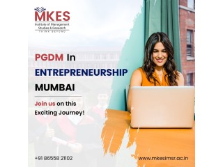 PGDM in Entrepreneurship Mumbai - MKESIMSR